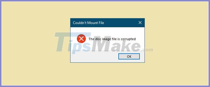 disc image file is corrupted windows 10