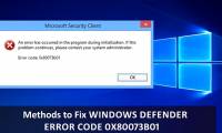 Fix Microsoft Defender 0x80073b01 on Windows 10