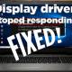 Photo of Fix error display driver stopped responding and has recovered