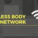 What is WBAN (Wireless Body Area Network)?