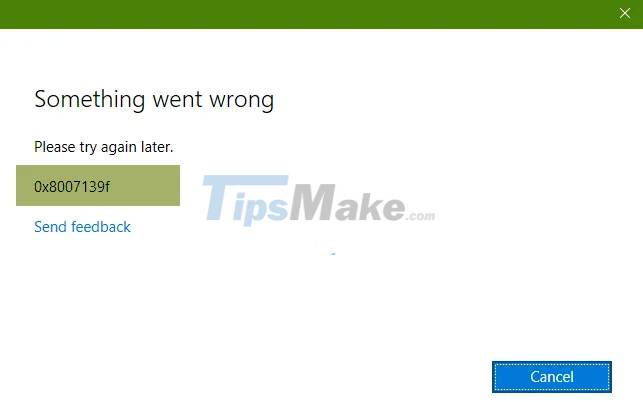 How to fix error code 0x8007139f on Windows 10/11 Picture 2