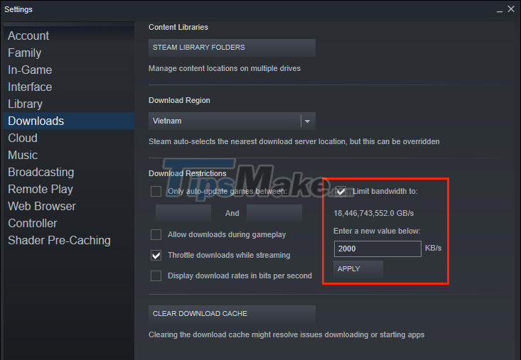How to limit the download speed of Steam Picture 3