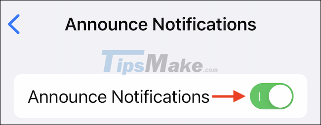 How to set up AirPods to automatically notify calls and messages on iPhone Picture 8