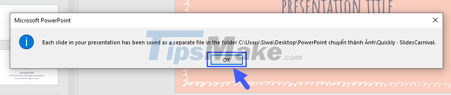 Steps to convert PowerPoint files to images Picture 7