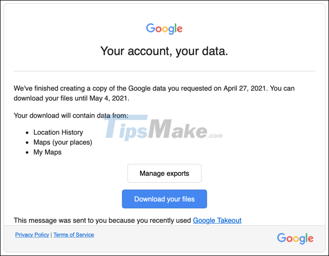 Steps to export and download Google Maps data Picture 11