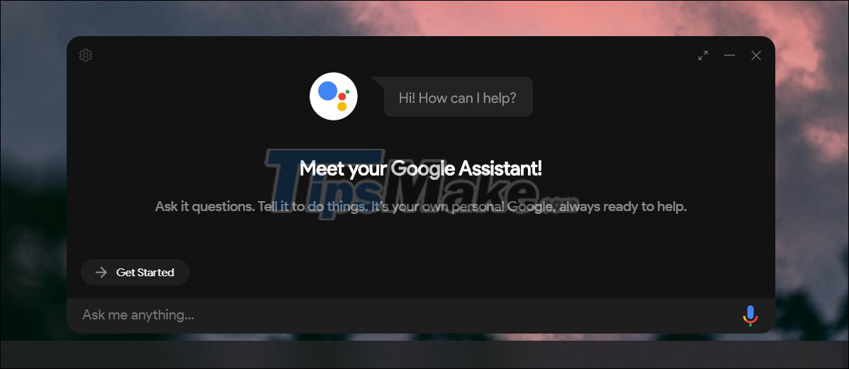 Steps to install Google Assistant on Windows computer Picture 10