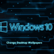 How to change the desktop wallpaper on Windows 7/10