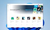 How to download and install Android apps on Windows 11
