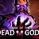 Photo of Review Game Curse of the Dead Gods: When choosing to survive is cursed