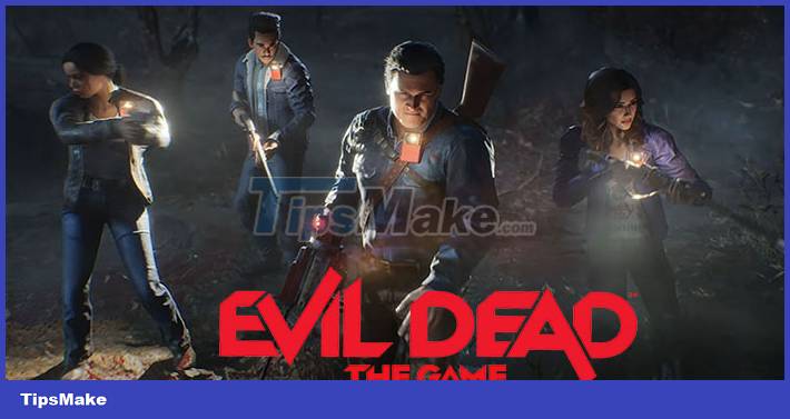 Evil Dead: The Game tips for beginners Picture 1