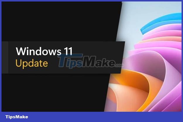 Microsoft releases Windows 11 update to fix error KB5012463 Picture 1
