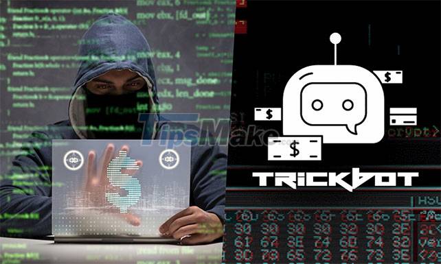 Notorious botnet TrickBot stopped working, redirected to another form of malicious code that could be more dangerous Picture 1