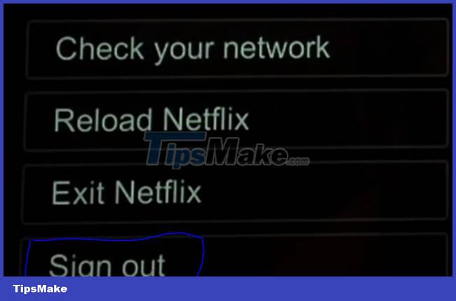 how to sign out of your netflix account on tv