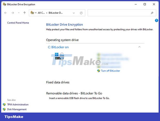 Windows 11 hard drive encryption steps - TipsMake.com