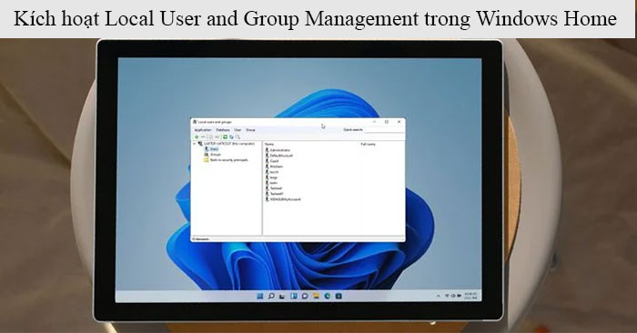 Windows 11: Complete Guide: How to Enable Local User and Group