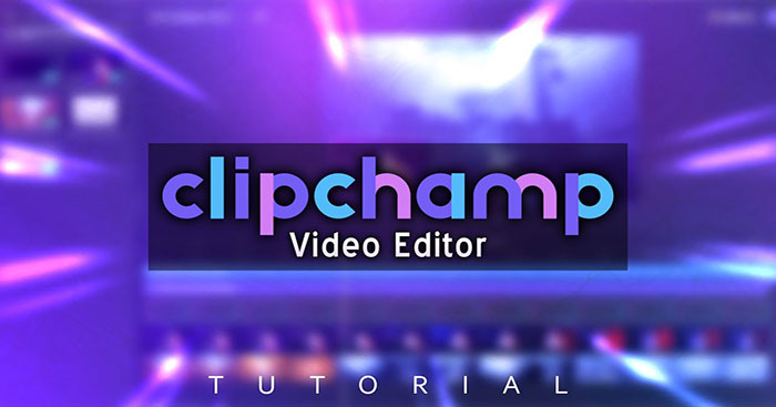 Instructions for Using Clipchamp to Edit Videos on Windows