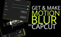 How to create motion blur on CapCut