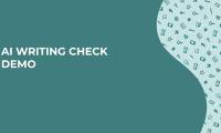 How to use AI Writing Check to check text generated by AI