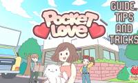 Tips to play Pocket Love gamers need to know