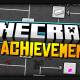 Photo of Summary of all achievements in Minecraft and how to unlock