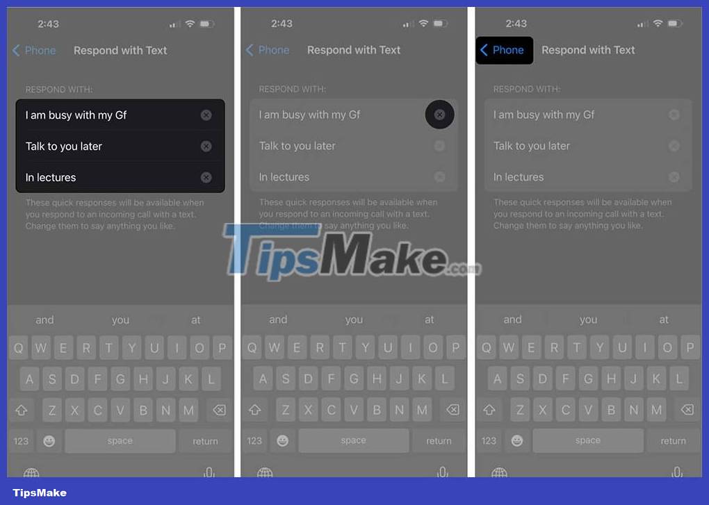 How to edit quick call response on iPhone Picture 2