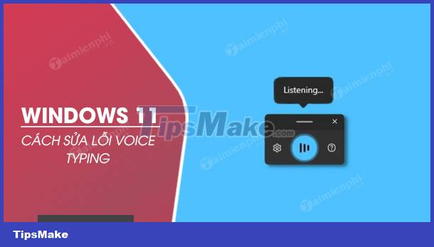 How to fix Voice Typing error 0x80049dd3 on Windows 11 Picture 1