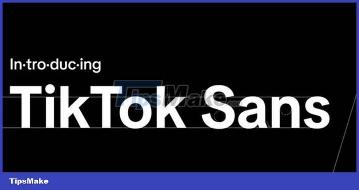 TikTok launches its own font with anti-copy feature Picture 1