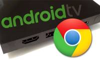 How to Install Google Chrome on Android TV