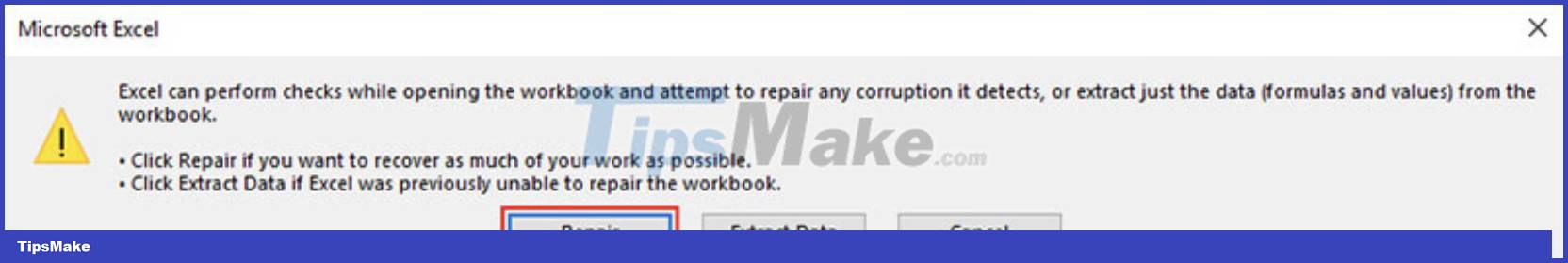 8 ways to fix 'Excel Cannot Open Because The File Format Is Not Valid' error Picture 11