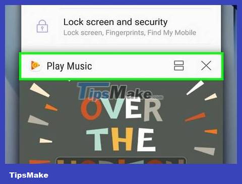 How to Close Apps on Samsung Galaxy Picture 3