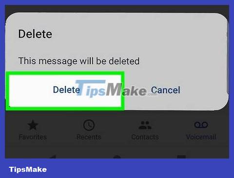 How To Recover Deleted Voicemail On Android (in The US) - TipsMake.com