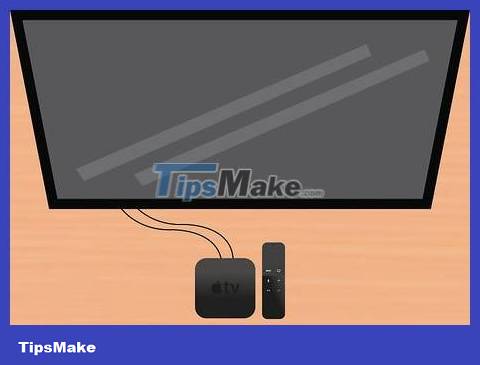 How To Set Up Apple TV - TipsMake.com