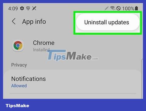 How to Uninstall Updates on Android - TipsMake.com