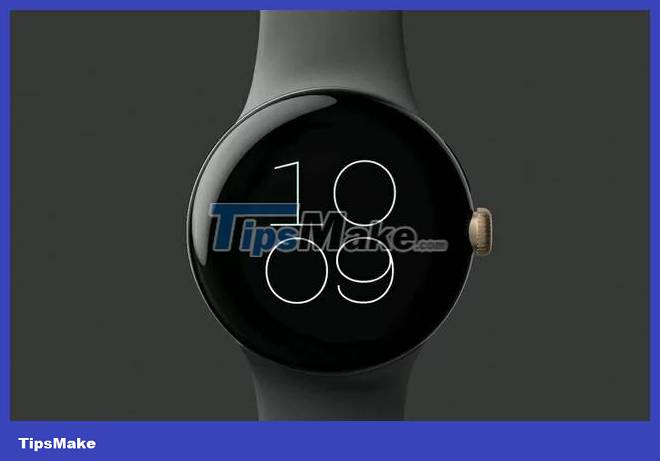 Pixel Watch: A Classy Watch Model From Google - TipsMake.com