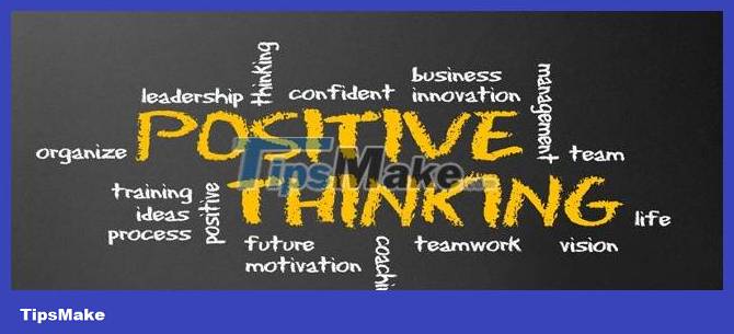 Useful tips to help you think positively and live more optimistically Picture 2