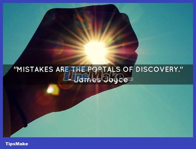 When you encounter failure, remember these sayings Picture 3