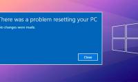 How to fix 'There Was a Problem Resetting Your PC' error