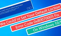 How to fix 'We Couldn't Set Your Default Save Location' error on Windows 11/10