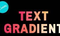 How to use gradient colors for Canva text