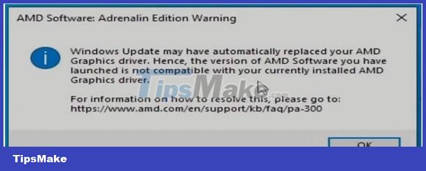 AMD Software Adrenalin Edition Warning Error, How To Fix? - TipsMake.com