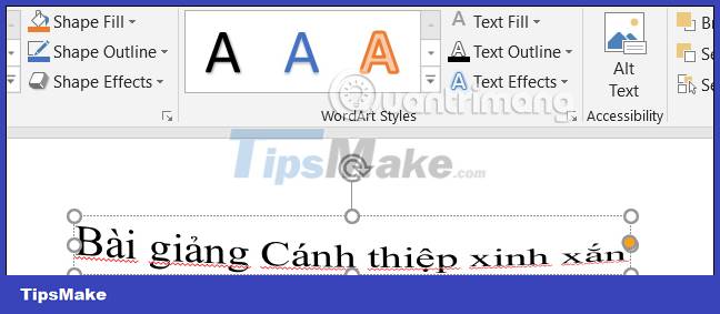 Instructions for creating curvy text in PowerPoint Picture 4