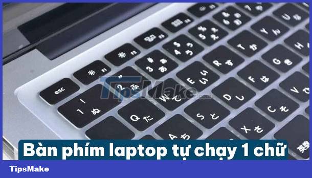 Save Now How to Fix Laptop Keyboard Error 1 Good Word - TipsMake.com