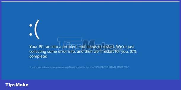 Share how to fix Unexpected Kernel Mode Trap error on your computer Picture 2