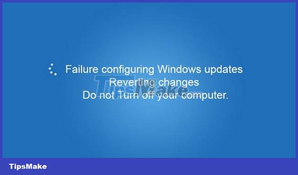 The computer has we couldn't complete the updates, the fix is ​​not difficult Picture 10