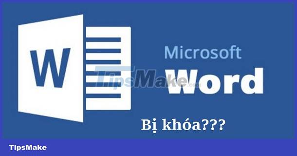 Word File Is Locked And Cannot Be Printed, What Should You Do? Picture 1