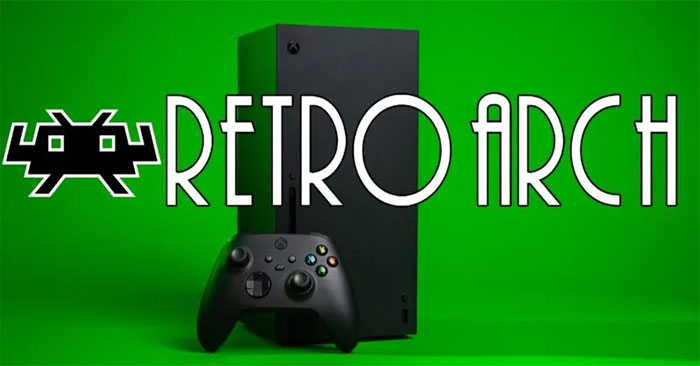How to Install RetroArch on Xbox One or Series X/S: Complete Guide