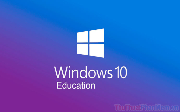 Windows 10 Education Explained