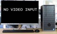 Instructions to fix computer error saying no video input