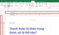 The Ruler bar in Excel is locked, the fix is ​​extremely simple