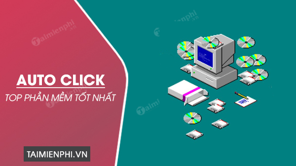 5 popular Auto Click software for computers today Picture 1